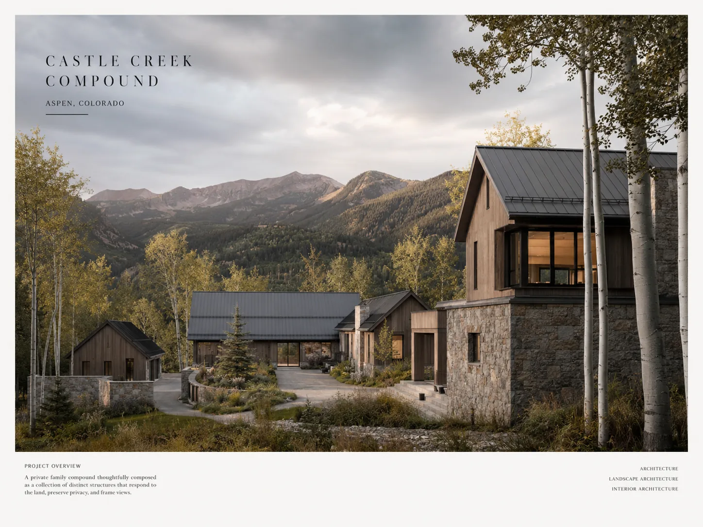 Castle Creek Compound — Aspen, Colorado · 2023